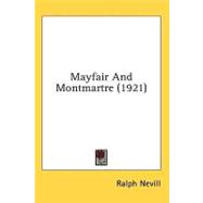 Mayfair And Montmartre