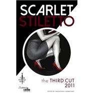 Scarlet Stiletto: The Third Cut - 2011