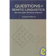 Questions of Semitic Linguistics