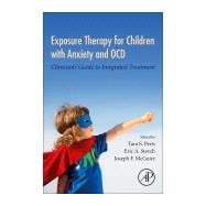 Exposure Therapy for Children With Anxiety and Ocd