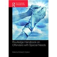 Routledge Handbook on Offenders with Special Needs