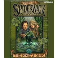 The Nixie's Song #1 Beyond Spiderwick Chronicles Series