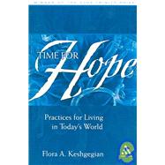 Time for Hope Practices for Living in Today's World
