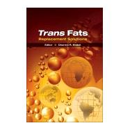 Trans Fats Replacement Solutions