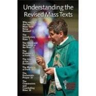 Understanding the Revised Mass Texts