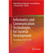 Informatics and Communication Technologies for Societal Development