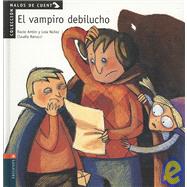 El vampiro debilucho/ The Weak Vampire