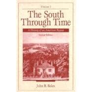 South Through Time, The: A History of an American Region