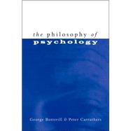 The Philosophy of Psychology