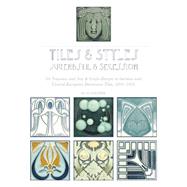 Tiles & Styles - Jugendstil & Secession