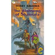 The Wishsong of Shannara: Book Three of the Shannara Trilogy