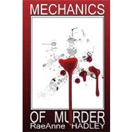 Mechanics of Murder