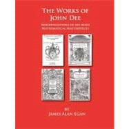 The Works of John Dee