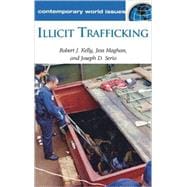 Illicit Trafficking: A Reference Handbook