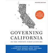 Governing California in the Twenty-First Century (Fourth Edition)
