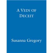 A Vein of Deceit The Fifteenth Chronicle of Mathew Bartholomew