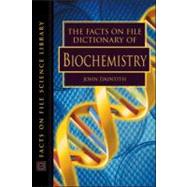 The Facts on File Dictionary of Biochemistry