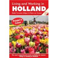 Living and Working in Holland