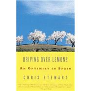 Driving Over Lemons An Optimist in Spain
