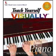 Teach Yourself VISUALLY<sup><small>TM</small></sup> Piano