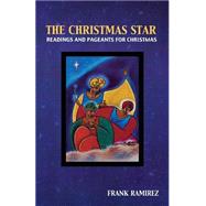 Christmas Star : Readings and Pageants
