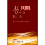 Relational Models Theory : A Contemporary Overview
