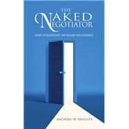 The Naked Negotiator