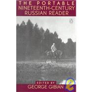 The Portable Nineteenth-century Russian Reader