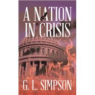 A Nation                            in Crisis
