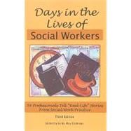 Days In The Lives Of Social Workers: 54 Professionals Tell 