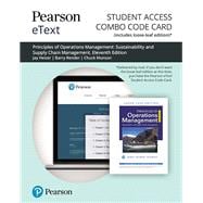 Pearson eText for Principles of Operations Management Sustainability and Supply Chain Management -- Combo Access Card