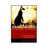 Kangaroos of Outback Australia: Comparative Ecology and Behavior of Three Co-Occurring Species