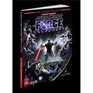 Star Wars: the Force Unleashed : Prima Official Game Guide