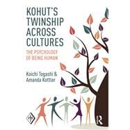 Kohut's Twinship Across Cultures: The psychology of being human