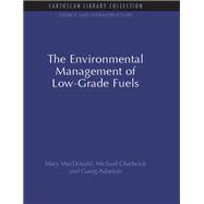 The Environmental Management of Low-Grade Fuels