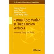 Natural Locomotion in Fluids and on Surfaces: Swimming, Flying, and Sliding