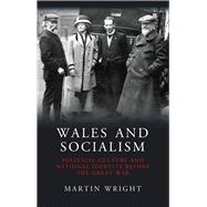 Wales and Socialism