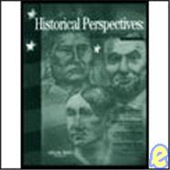 Historical Perspectives: A Reader and Study Guide: Volume 1