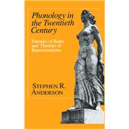 Phonology in the Twentieth Century