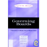 Governing Boards Their Nature and Nurture