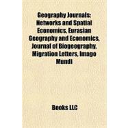 Geography Journals : Networks and Spatial Economics, Eurasian Geography and Economics, Journal of Biogeography, Migration Letters, Imago Mundi
