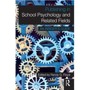 Publishing in School Psychology and Related Fields