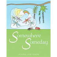 Somewhere Someday
