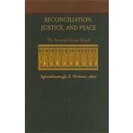Reconciliation, Justice, and Peace