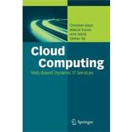Cloud Computing: Web-based Dynamic It Services