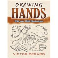 Drawing Hands With Over 1000 Illustrations