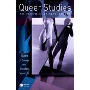 Queer Studies : An Interdiciplinary Reader