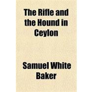 The Rifle and the Hound in Ceylon