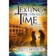 Texting Through Time