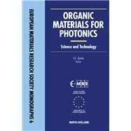 Organic Materials for Photonics : Science and Technology
